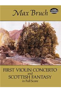 First Violin Concerto and Scottish Fantasy in Full Score