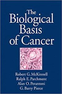 The Biological Basis of Cancer