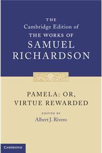 Pamela: Or, Virtue Rewarded