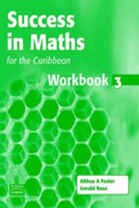 Success in Maths for the Caribbean Workbook 3