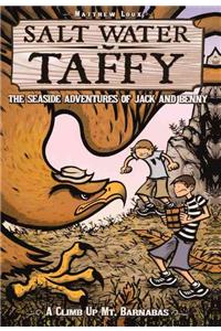 Salt Water Taffy: The Seaside Adventures of Jack and Benny 2