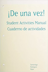 Sam for Samaniego/Rodriguez/Rojas' de Una Vez!: A College Course for Spanish Speakers