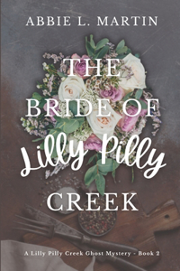 Bride of Lilly Pilly Creek