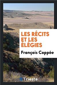 Les Récits Et Les Élégies