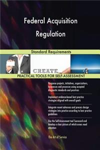 Federal Acquisition Regulation Standard Requirements
