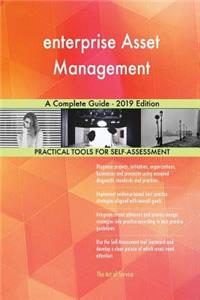 enterprise Asset Management A Complete Guide - 2019 Edition