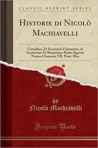 Historie Di Nicolò Machiavelli