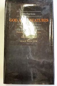 God and Creatures: The Quodlibetal Questions
