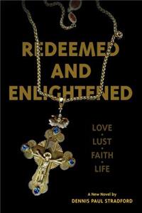 Redeemed and Enlightened