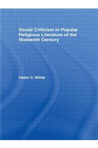 Social Criticism in Popular Religious Literature of the Sixteenth Century