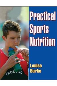 Practical Sports Nutrition