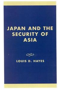 Japan and the Security of Asia