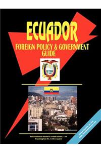 Ecuador Foreign Policy and Government Guide