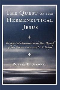 The Quest of the Hermeneutical Jesus