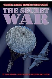 The Secret War