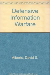 Defensive Information Warfare