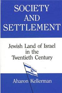 Society and Settlement