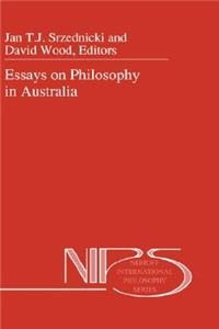 Essays on Philosophy in Australia