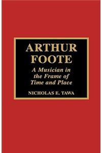 Arthur Foote