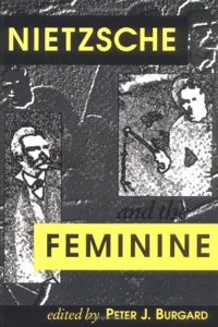 Nietzsche and the Feminine