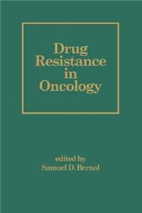 Drug Resistance in Oncology