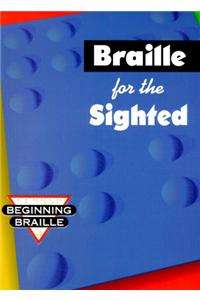 Braille for the Sighted