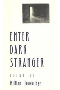 Enter Dark Stranger