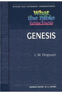 What the Bible Teaches Vol 1 Old Testament Genesis