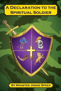 A Declaration to the Spiritual Soldier