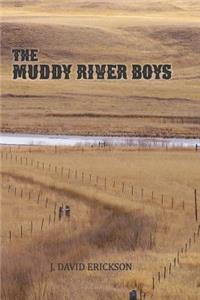 The Muddy River Boys