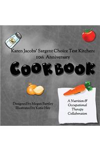 Karen Jacobs' Sargent Choice Test Kitchen Cookbook