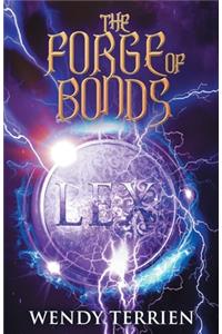 The Forge of Bonds