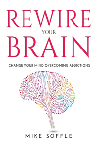 Rewire Your Brain