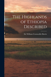 Highlands of Ethiopia Described