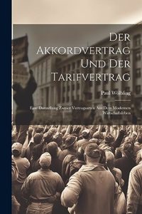 Der Akkordvertrag Und Der Tarifvertrag