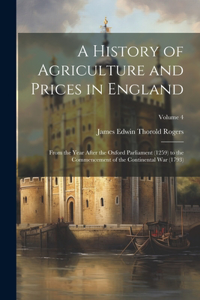 History of Agriculture and Prices in England