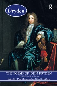 Poems of John Dryden: Volume Four