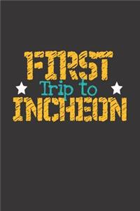 First Trip To Incheon