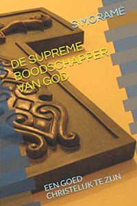 de Supreme Boodschapper Van God