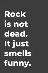 Rock Is Not Dead