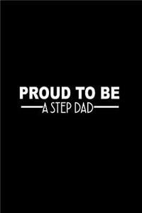 Proud to be a step dad