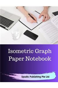 Isometric Graph Paper Notebook