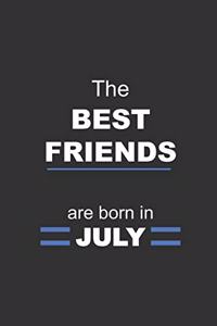 The Best Friends are born in July