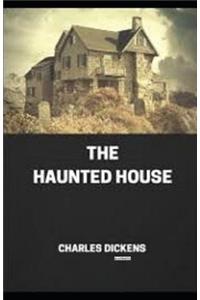 The Haunted House (Illustrated)
