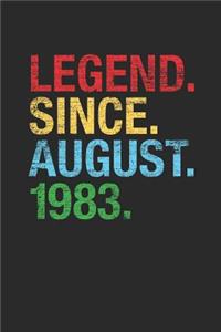 Legend Since August 1983