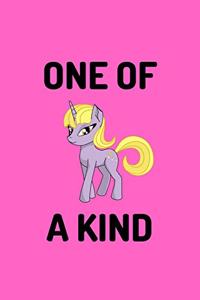 One Of A Kind