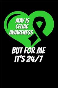 May is Celiac Awareness But For Me It's 24/7