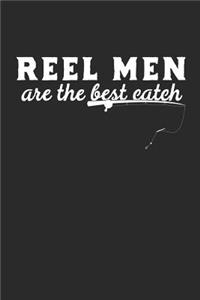 Reel Men Are the Best Catch