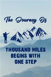 The Journey of Thousand Miles Begins with One Step