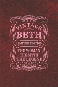 Vintage Beth Limited Edition the Women the Myth the Legend